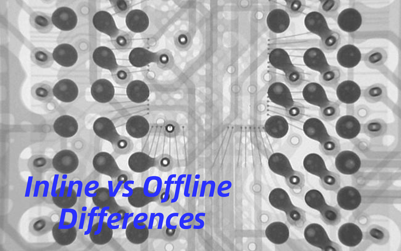1. Inline vs Offline X-ray Why Choosing the Wrong One Is Costly 1. 인라인 X-Ray와 오프라인 X-Ray를 잘못 선택하면 비용이 많이 드는 이유