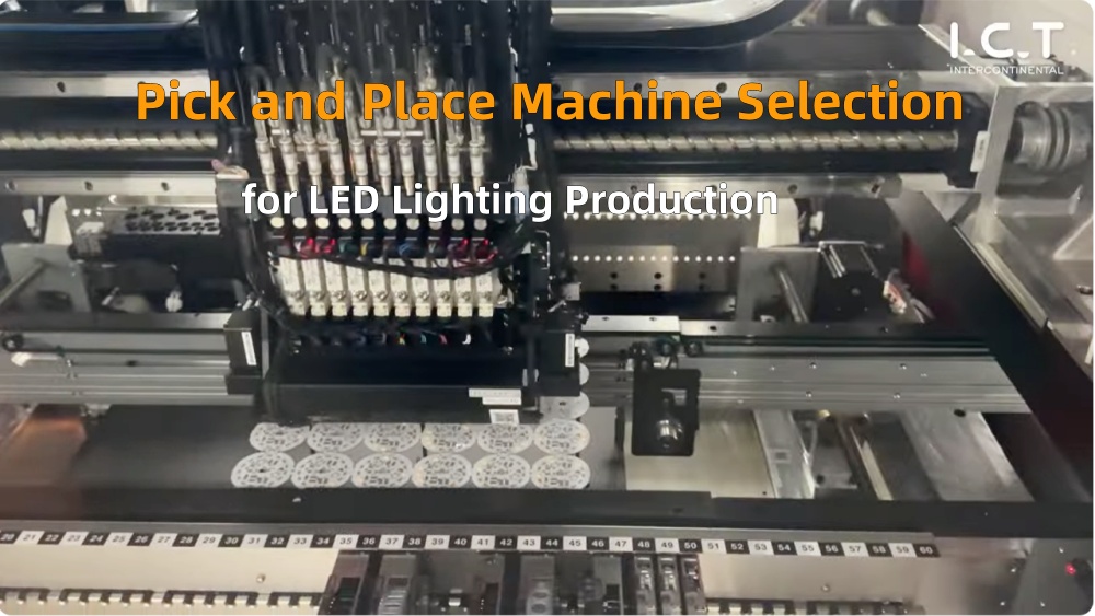 Pick and place for LED Lighting Production LED 조명 생산을 위한 선택 및 배치