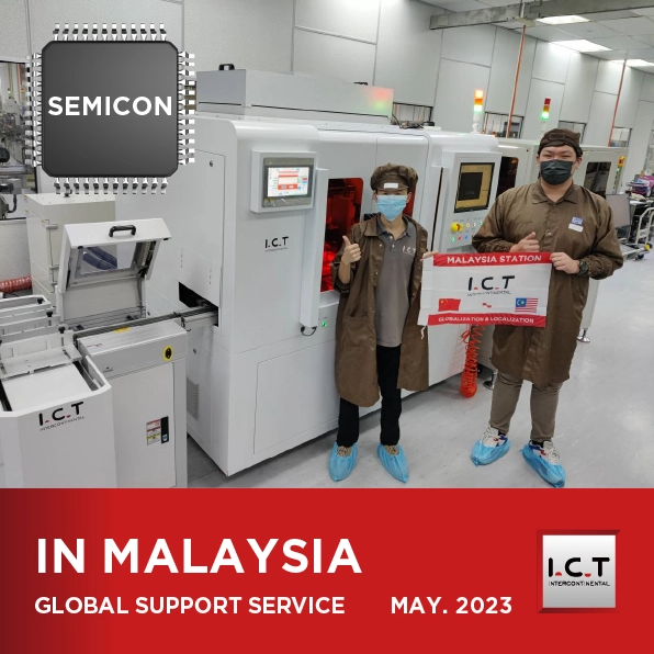【실시간 업데이트】I.C.T 말레이시아 글로벌 SMT 기술 지원